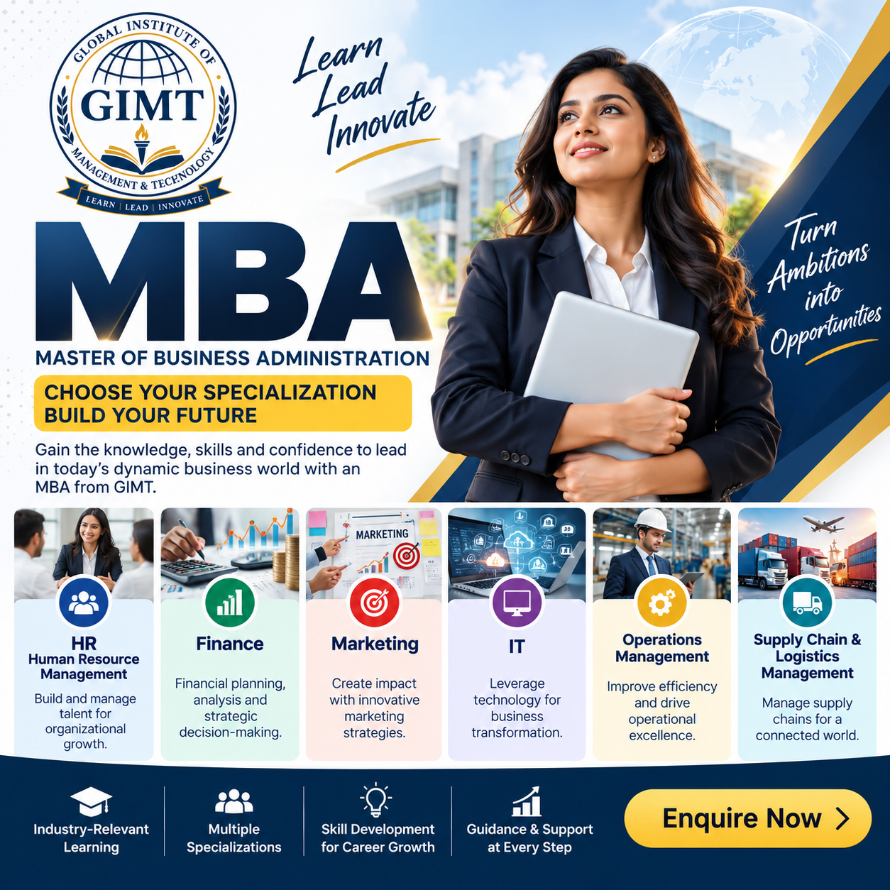 •	MBA(HR, Finance, Marketing, IT, Operations, Supply Chain& Logistic Management)